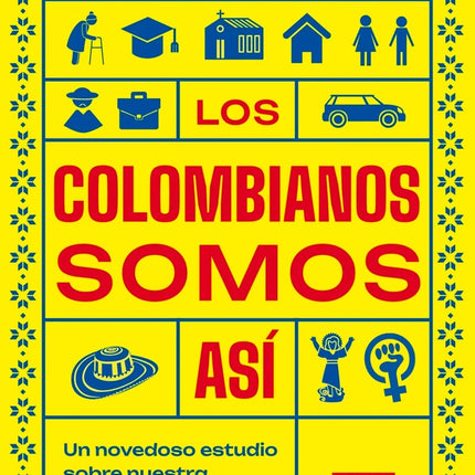 LOS COLOMBIANOS SOMOS ASI  | EDUARDO LORA