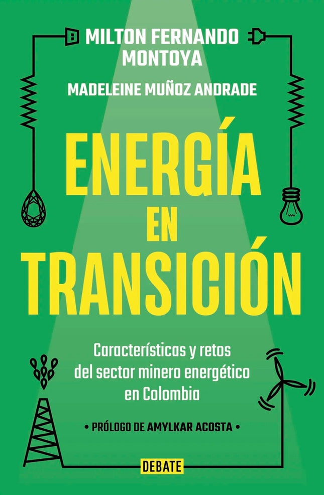 ENERGIA EN TRANSICION | MILTON FERNANDO MONTOYA
