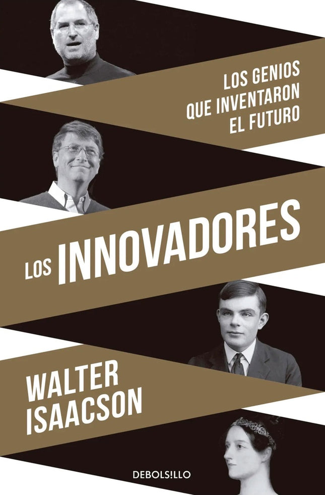 LOS INNOVADORES | WALTER ISAACSON
