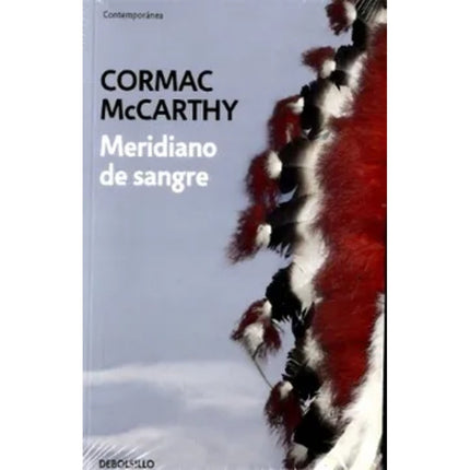 MERIDIANO DE SANGRE | CORMAC MCCARTHY