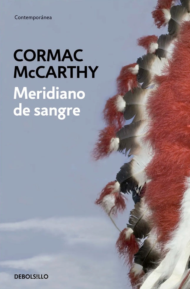 MERIDIANO DE SANGRE | CORMAC MCCARTHY