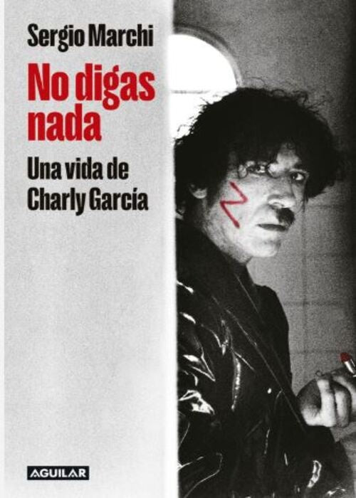NO DIGAS NADA | SERGIO MARCHI