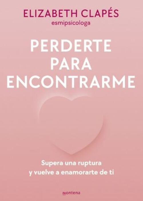 PERDERTE PARA ENCONTRARME | ELIZABETH CLAPES