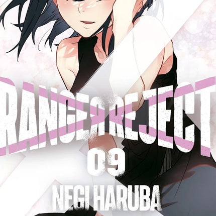 RANGER REJECT 9 | NEGI HARUBA