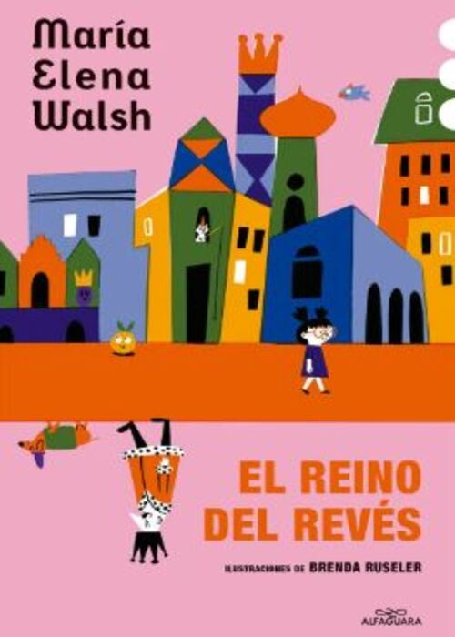 EL REINO DEL REVES | MARIA ELENA WALSH