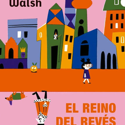 EL REINO DEL REVES | MARIA ELENA WALSH