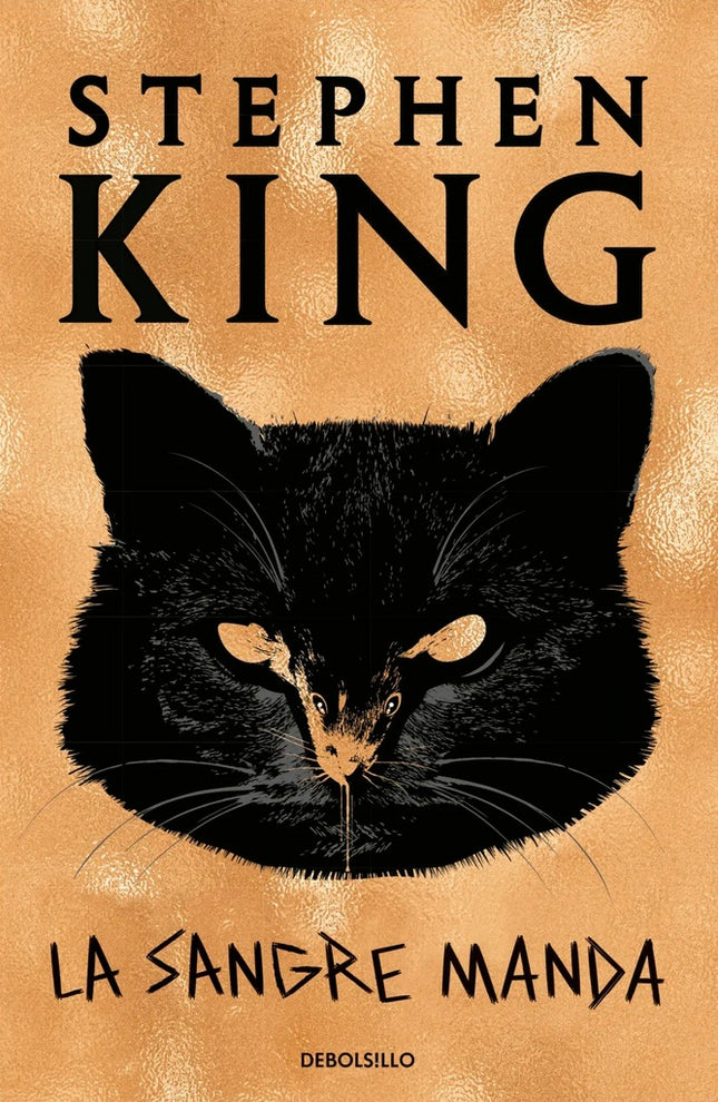 LA SANGRE MANDA | STEPHEN KING