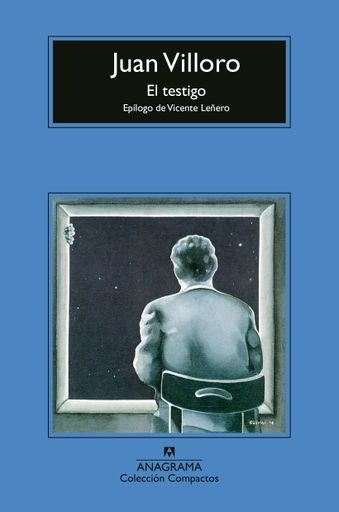 EL TESTIGO | JUAN VILLORO