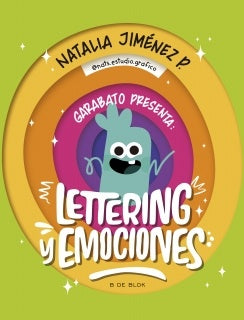 GARABATO PRESENTA LETTERING Y EMOCIONES | NATALIA JIMENEZ P