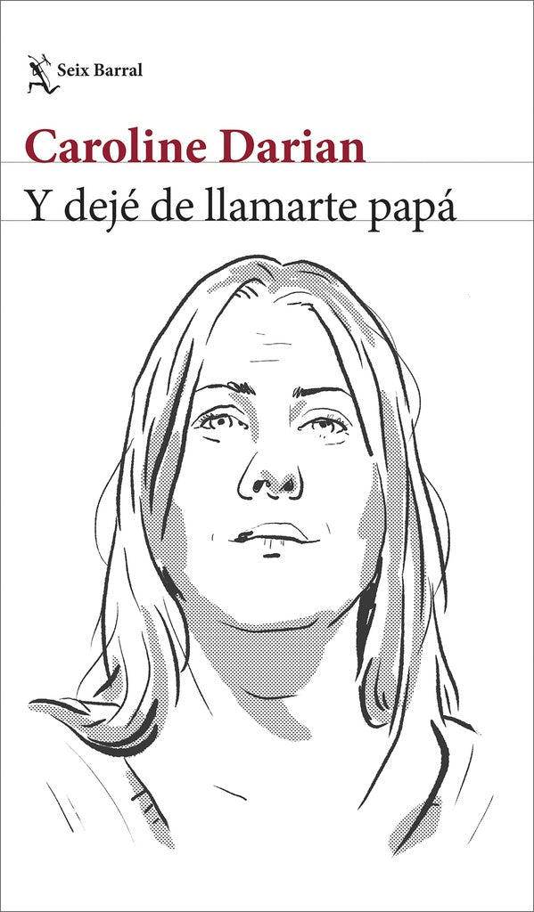 Y DEJE DE LLAMARTE PAPA  | CAROLINE DARIAN