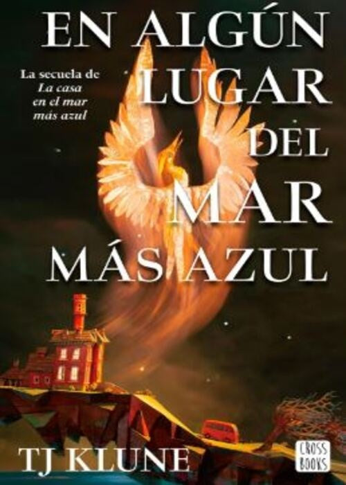 EN ALGUN LUGAR DEL MAR MAS AZUL  | TJ KLUNE