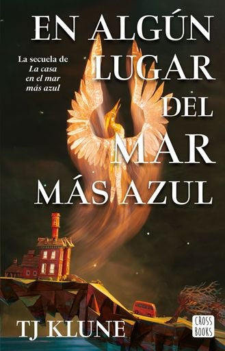 EN ALGUN LUGAR DEL MAR MAS AZUL  | TJ KLUNE