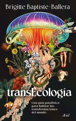 TRANSECOLOGIA | BRIGITTE BAPTISTE