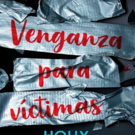 VENGANZA PARA VICTIMAS  | HOLLY JACKSON