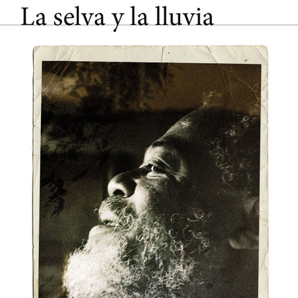 LA SELVA Y LA LLUVIA  | ARNOLDO PALACIOS