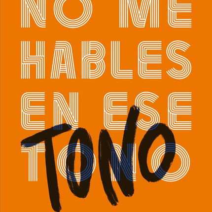 NO ME HABLES EN ESE TONO  | RICARDO GOMEZ