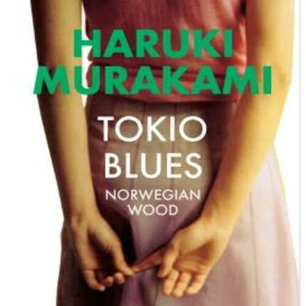 TOKIO BLUES  | HARUKI MURAKAMI