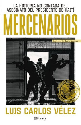 MERCENARIOS  | LUIS CARLOS VELEZ