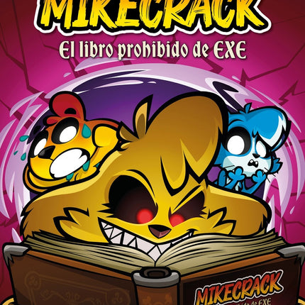 MIKECRACK EL LIBRO PROHIBIDO DE EXE  | MIKECRACK/ EL TROLLINO/ TIMBA VK