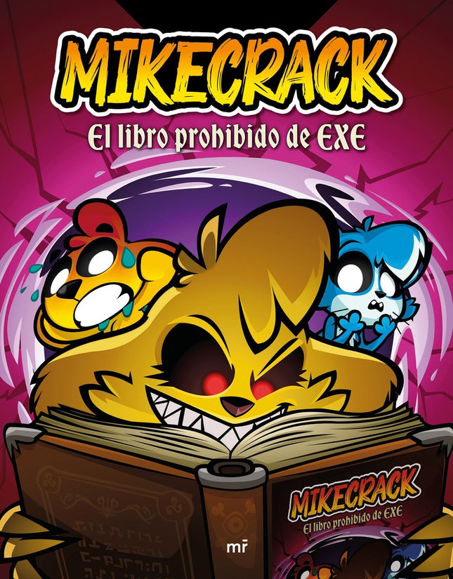 MIKECRACK EL LIBRO PROHIBIDO DE EXE  | MIKECRACK/ EL TROLLINO/ TIMBA VK