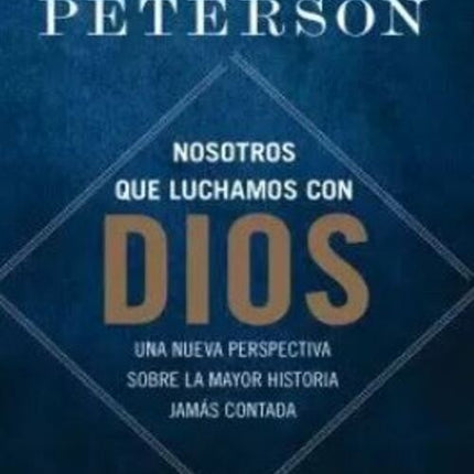 NOSOTROS QUE LUCHAMOS CON DIOS  | JORDAN PETERSON