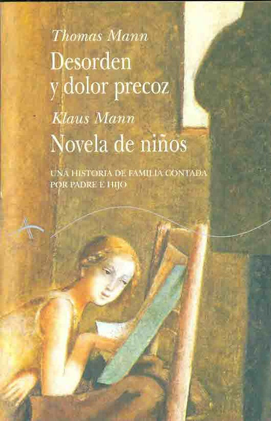 DESORDEN Y DOLOR PRECOZ | MANN, MANN