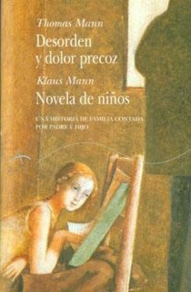 DESORDEN Y DOLOR PRECOZ | MANN, MANN