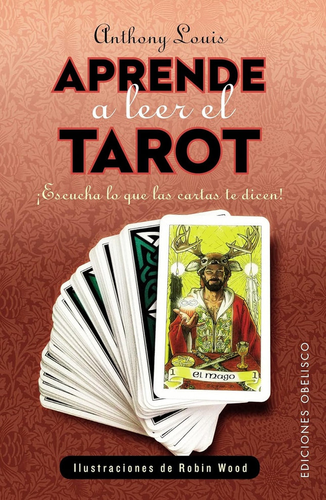 APRENDE A LEER EL TAROT  | ANTHONY LOUIS