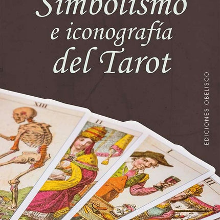 SIMBOLISMO E ICONOGRAFIA DEL TAROT | JULI PERADEJORDI