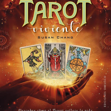 EL TAROT VIVIENTE  | SUSAN CHANG