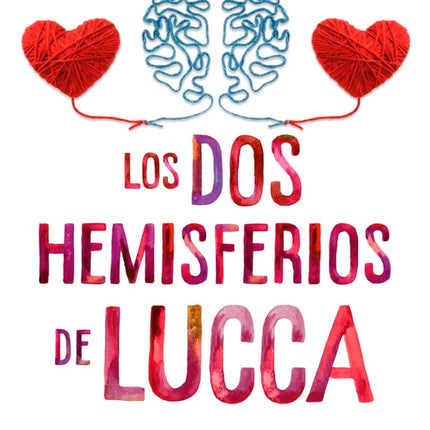 LOS DOS HEMISFERIOS DE LUCA | BARBARA ANDERSON