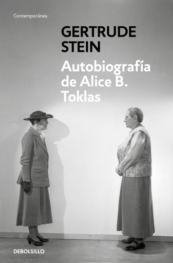 AUTOBIOGRAFIA DE ALICE B. TOKLAS | GERTRUDE STEIN