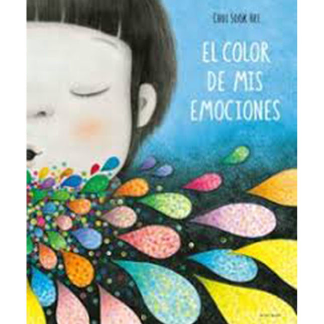 EL COLOR DE MIS EMOCIONES | CHOI SOOK HEE