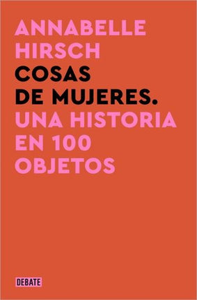 COSAS DE MUJERES | ANNABELLE HIRSCH