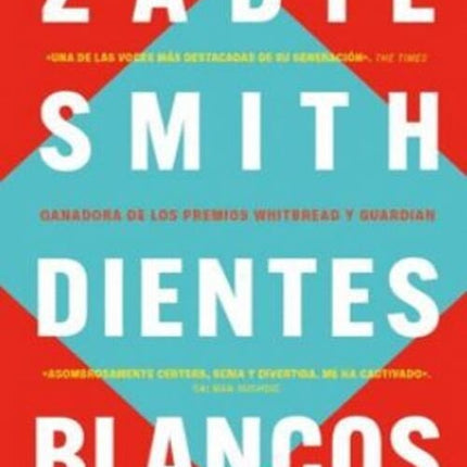 DIENTES BLANCOS | ZADIE SMITH