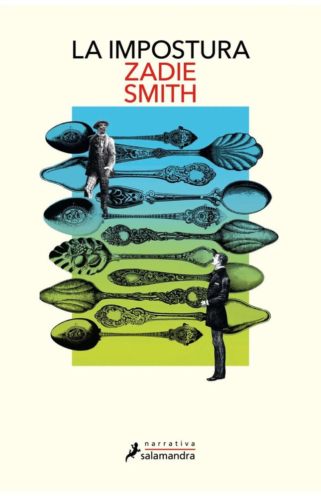 LA IMPOSTURA | ZADIE SMITH