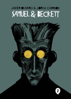 SAMUEL & BECKET | Javier Olivares