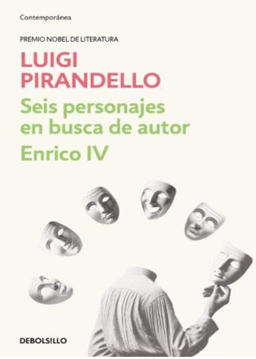 SEIS PERSONAJES EN BUSCA DE AUTOR | LUIGI PIRANDELLO
