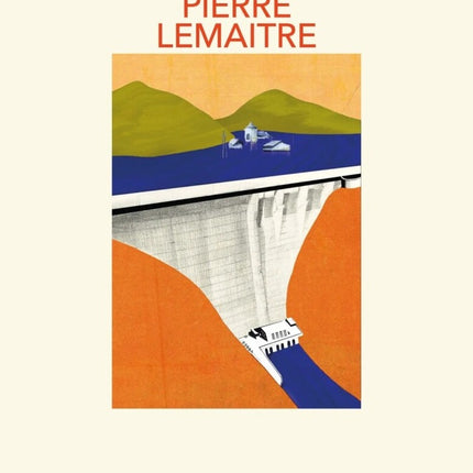 EL SILENCIO Y LA COLERA | Pierre Lemaitre