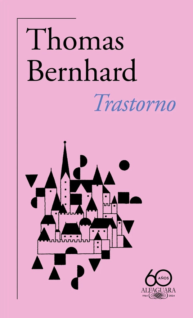 TRASTORNO | THOMAS BERNHARD