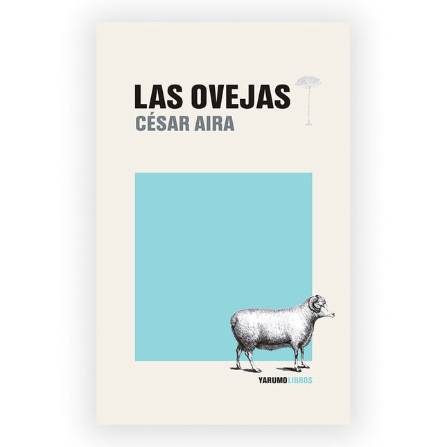 LAS OVEJAS | CESAR AIRA