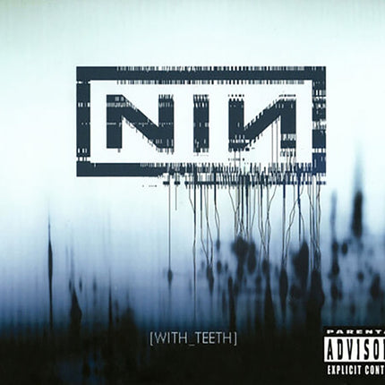 WITH TEETH | NINE INCH NAILS