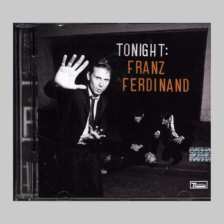 TONIGHT FRANZ | FRANZ FERDINAD