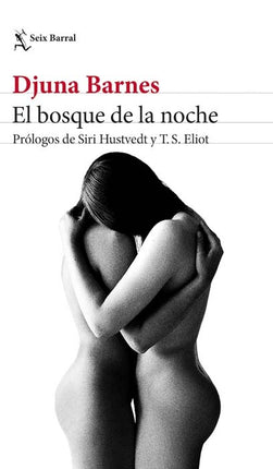 EL BOSQUE DE LA NOCHE | DJUNA BARNES