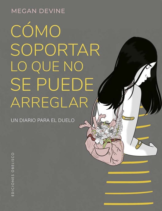 COMO SOPORTAR LO QUE NO SE PUEDE ARREGLAR | MEGAN DEVINE