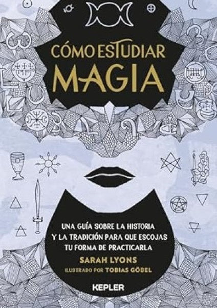 COMO ESTUDIAR MAGIA | SARAH LYONS