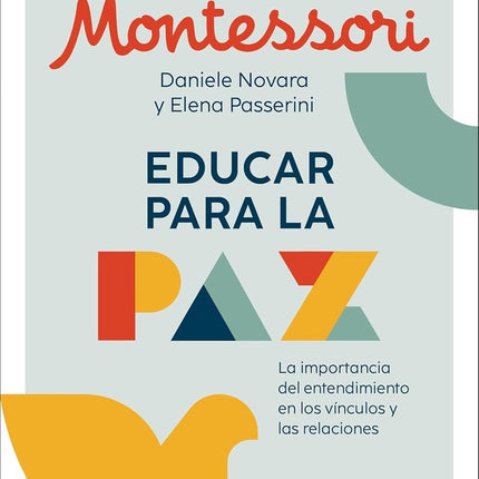 EDUCAR PARA LA PAZ | DANIELE NOVARA