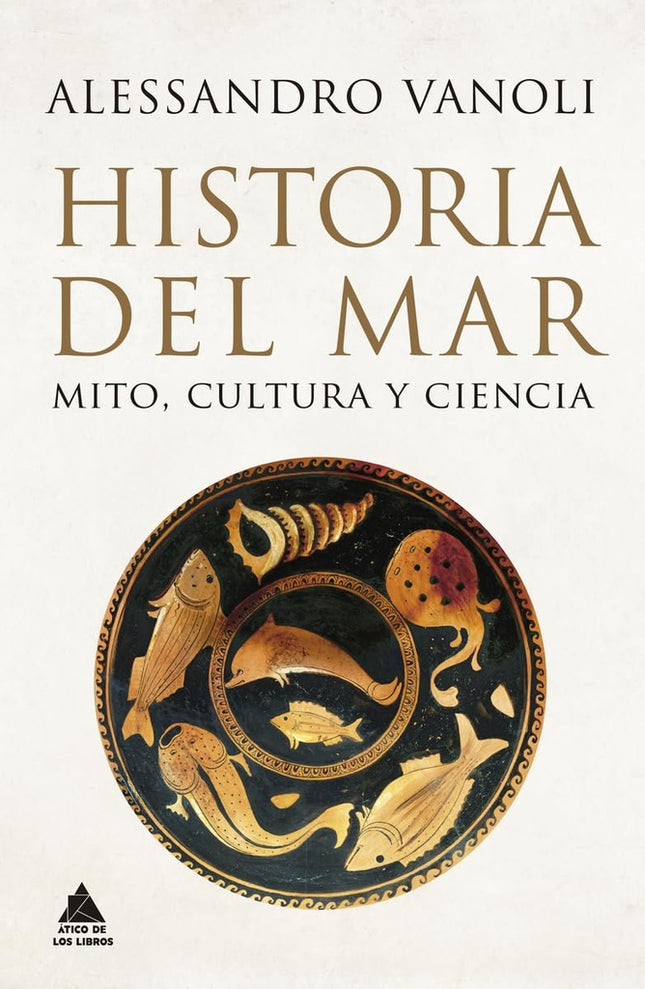 HISTORIA DEL MAR | ALESSANDRO VANOLI
