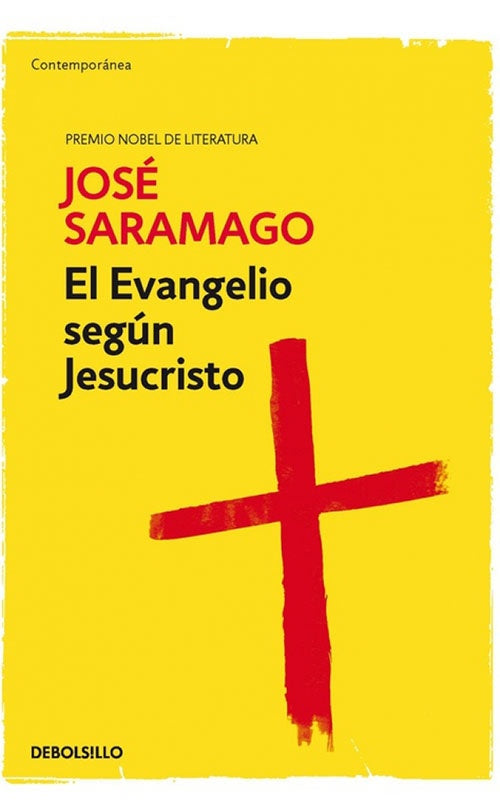 EVANGELIO SEGUN JESUCRISTO, EL | JOSE SARAMAGO