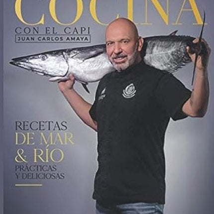 COCINA CON EL CAPI | JUAN CARLOS AMAYA